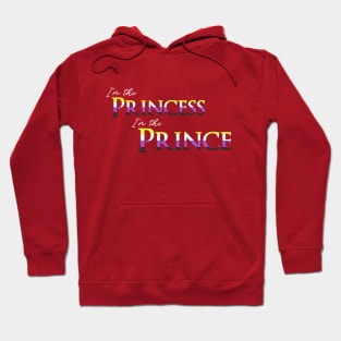 Princess/Prince - Non-Binary Hoodie